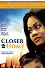 Watch Closer to Home zumvo