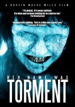 Watch Her Name Was Torment zumvo