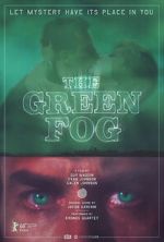 Watch The Green Fog zumvo