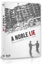 Watch A Noble Lie Oklahoma City 1995 zumvo