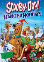 Watch Scooby-Doo! Haunted Holidays zumvo
