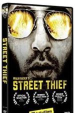 Watch Street Thief zumvo