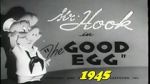 Watch The Good Egg (Short 1945) zumvo