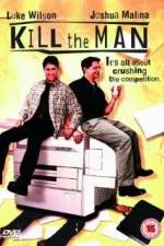 Watch Kill the Man zumvo