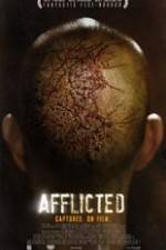 Watch Afflicted zumvo