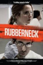 Watch Rubberneck zumvo