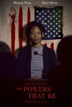 Watch The Powers that Be (Short 2022) zumvo