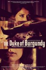 Watch The Duke of Burgundy zumvo