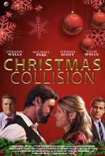 Watch Christmas Collision zumvo