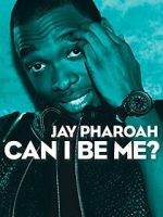 Watch Jay Pharoah: Can I Be Me? (TV Special 2015) zumvo