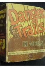 Watch Danger Trails zumvo