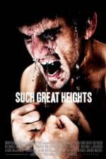 Watch Such Great Heights zumvo