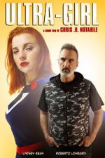Watch Ultra-Girl (Short 2018) zumvo