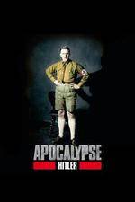 Watch Apocalypse The Rise of Hitler zumvo