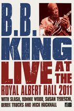 Watch B.B. King: Live at the Royal Albert Hall zumvo