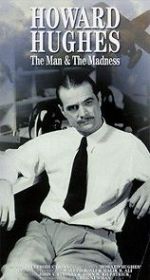 Watch Howard Hughes: The Man and the Madness zumvo