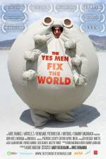 Watch The Yes Men Fix the World zumvo