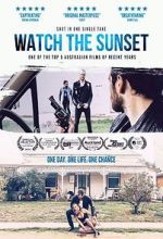 Watch Watch the Sunset zumvo