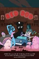 Watch Red Dog zumvo