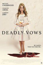 Watch Deadly Vows zumvo