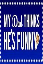 Watch My Dad Think Hes Funny by Sorabh Pant zumvo