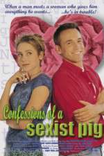 Watch Confessions of a Sexist Pig zumvo