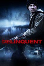 Watch Delinquent zumvo