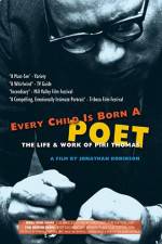 Watch Every Child Is Born a Poet zumvo