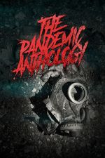 Watch The Pandemic Anthology zumvo