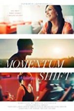Watch Momentum Shift zumvo