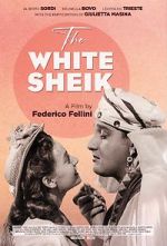Watch The White Sheik zumvo
