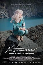 Watch Le Matos Feat. PAWWS: No Tomorrow - A Turbo Kid Tale zumvo
