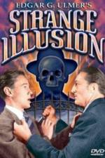 Watch Strange Illusion zumvo