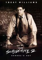 Watch The Substitute 2: School\'s Out zumvo