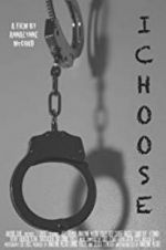 Watch I Choose zumvo