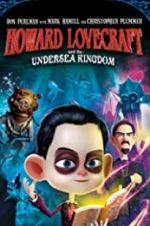 Watch Howard Lovecraft & the Undersea Kingdom zumvo