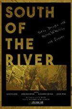 Watch South of the River zumvo