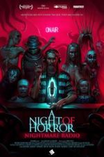 Watch A Night of Horror: Nightmare Radio zumvo