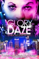 Watch Glory Daze The Life and Times of Michael Alig zumvo