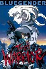 Watch Blue Gender The Warrior zumvo