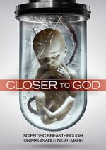 Watch Closer to God zumvo