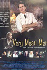 Watch Very Mean Men zumvo