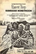 Watch Parent Trap: Hawaiian Honeymoon zumvo