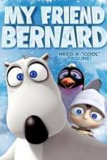 Watch My Friend Bernard zumvo