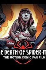 Watch The Death of Spider-Man zumvo