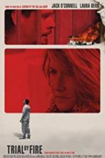 Watch Trial by Fire zumvo