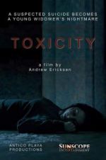 Watch Toxicity zumvo