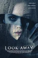 Watch Look Away zumvo