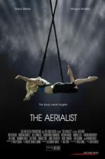 Watch The Aerialist zumvo