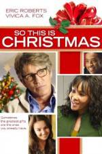 Watch So This Is Christmas zumvo